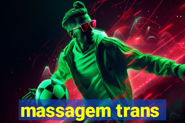 massagem trans